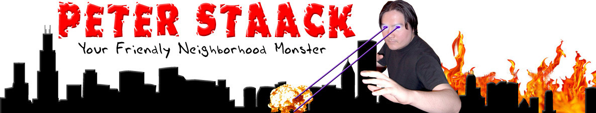 Peter Staack - Your Friendly Neighborhood Monster